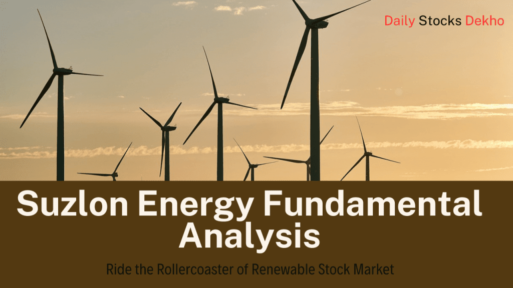 Suzlon Energy Fundamental Analysis